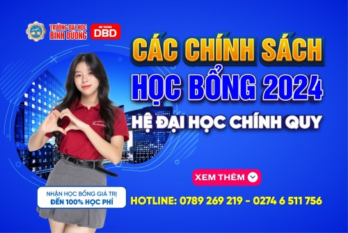 Chính sách học bổng cho tân sinh viên trúng tuyển hệ Đại học chính quy năm 2024 học tại Bình Dương